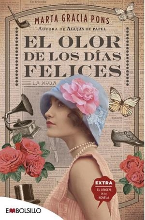 OLOR DE LOS DIAS FELICES, EL | 9788418185335 | GRACIA, MARTA
