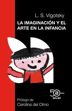IMAGINACIÓN Y EL ARTE EN LA INFANCIA, LA | 9788446052203 | VIGOTSKY, LEV SEMENOVICH