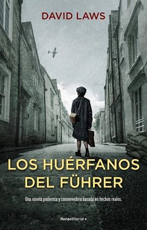 HUÉRFANOS DEL FUHRER, LOS | 9788418557958 | LAWS, DAVID