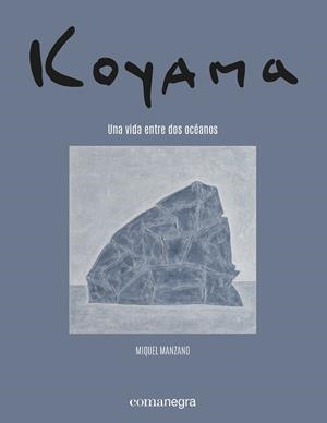 KOYAMA | 9788418857683 | MANZANO, MIQUEL