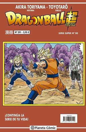 DRAGON BALL SERIE ROJA 291 / SUPER 80 | 9788491745907 | TORIYAMA, AKIRA