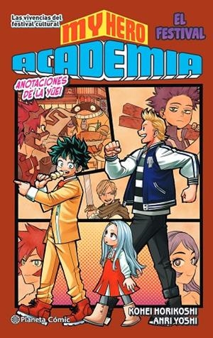 MY HERO ACADEMIA 04 (NOVELA) | 9788491747321 | HORIKOSHI, KOHEI