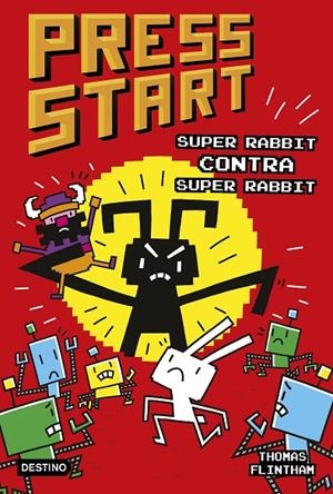 PRESS START 04. SUPER RABBIT CONTRA SUPER RABBIT | 9788408253969 | FLINTHAM, THOMAS