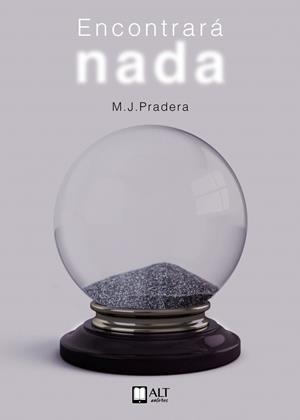 ENCONTRARÁ NADA | 9788417400774 | PRADERA, M. J.