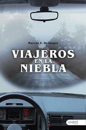 VIAJEROS EN LA NIEBLA | 9788419197627 | HERMAJOL, MARCOS M.