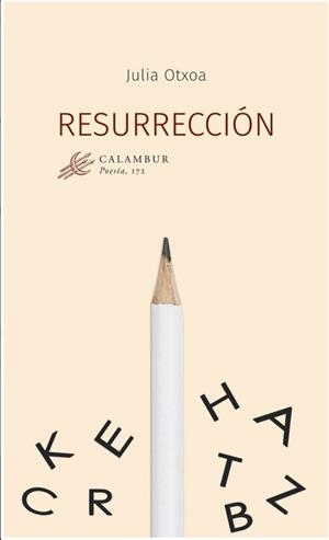 RESURRECCION | 9788483595718 | OTXOA, JULIA