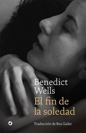 FIN DE LA SOLEDAD, EL | 9788418800115 | WELLS, BENEDICT