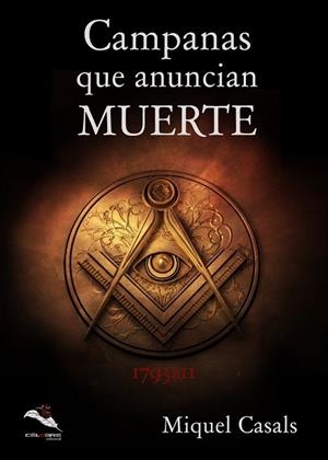 CAMPANAS QUE ANUNCIAN MUERTE | 9788412471144 | CASALS, MIQUEL