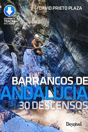 BARRANCOS DE ANDALUCIA | 9788498295948 | PRIETO PLAZA, DAVID
