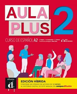 AULA PLUS 2 ED.HIBRIDA LIBRO DEL ALUMNO | 9788419236180 | CORPAS, JAIME / GARMENDIA, AGUSTIN / SORIANO, CARMEN