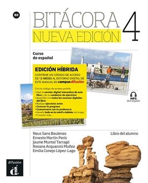 BITACORA NUEVA EDICION 4 ED.HIBRIDA LIBRO DEL ALUMNO | 9788419236036 | SANS BAULENAS, NEUS / MARTIN PERIS, ERNESTO / GARMENDIA, AGUSTIN / CONEJO, EMILIA