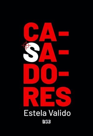 CASADORES | 9788418783357 | VALIDO, ESTELA
