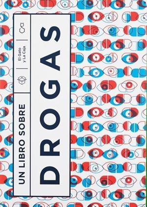 LIBRO SOBRE DROGAS, UN | 9789874586629