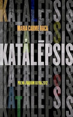 KATALEPSIS | 9788424673512 | ROCA, MARIA CARME