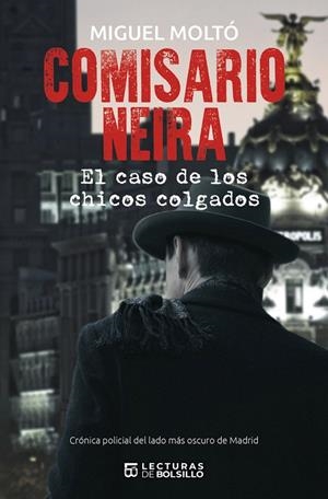 COMISARIO NEIRA | 9788468565613 | MOLTÓ, MIGUEL