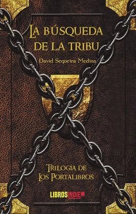 BÚSQUEDA DE LA TRIBU, LA | 9788419328175 | SEQUEIRA MEDINA, DAVID