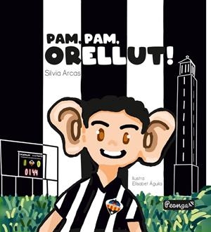 PAM, PAM, ORELLUT! | 9788412441352 | ARCAS PAUNER, SILVIA