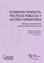 ECONOMIA FEMINISTA, POLITICAS PUBLICAS Y ACCIÓN COMUNITARIA | 9788419071224