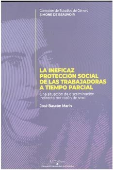 ENEFICAZ PROTECCION SOCIAL DE LAS TRABAJADORAS, LA | 9788499276892 | BASCÓN MARÍN, JOSÉ