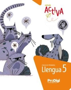 LLENGUA 5 EP - ACTIVA. PRODIGI | 9788430741342 | EDITORIAL TEIDE, S.A.