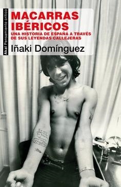 MACARRAS IBÉRICOS | 9788446052166 | DOMÍNGUEZ GREGORIO, IÑAKI