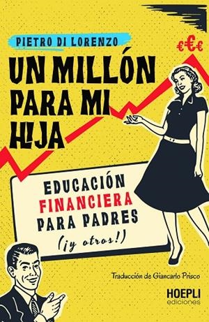 MILLÓN PARA MI HIJA, UN | 9791254990025 | DI LORENZO, PIETRO