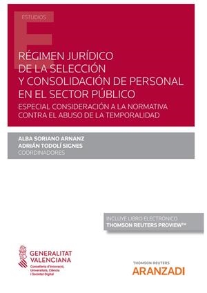 REGIMEN JURIDICO DE LA SELECCION Y CONSOLIDACION DE PERSONAL EN EL SECTOR PÚBLICO | 9788411243544 | LA MONEDA DIAZ, FRANCISCO