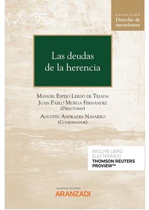 DEUDAS DE LA HERENCIA | 9788413912585 | ANDRADES NAVARRO, AGUSTÍN / ESPEJO LERDO DE TEJADA, MANUEL / MURGA FERNÁNDEZ, JUAN PABLO