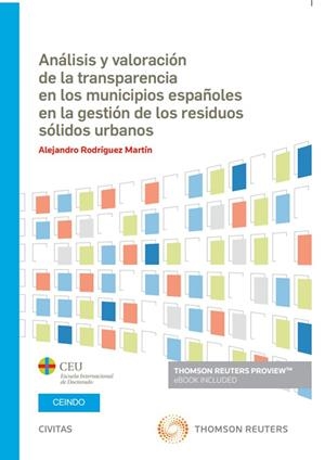 ANALISIS Y VALORACION DE LA TRANSPARENCIA EN LOS MUNINCIPIOS ESPAÑOLES | 9788411255172 | RODRIGUEZ MARTIN, ALEJANDRO
