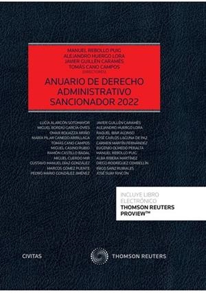 ANUARIO DE DERECHO ADMINISTRATIVO SANCIONADOR 2022 | 9788413906669 | CANO CAMPOS, TOMÁS/GUILLÉN CARAMÉS, JAVIER/HUERGO LORA, ALEJANDRO/REBOLLO PUIG, MANUEL