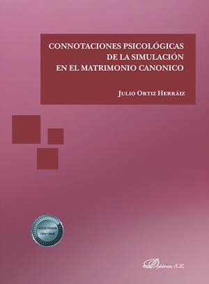 CONNOTACIONES PSICOLOGICAS DE LA SIMULACION EN EL MATRIMONIO CANONICO | 9788413776231 | ORTIZ HERRÁIZ, JULIO