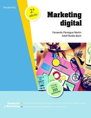 MARKETING DIGITAL 2 EDICION 2022 CFGS | 9788413665139 | PANIAGUA MARTÍN, FERNANDO / RODÉS BACH, ADOLF