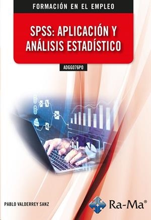 SPSS APLICACION Y ANALISIS ESTADISTICO | 9788418971549 | VALDERREY SANZ, PABLO