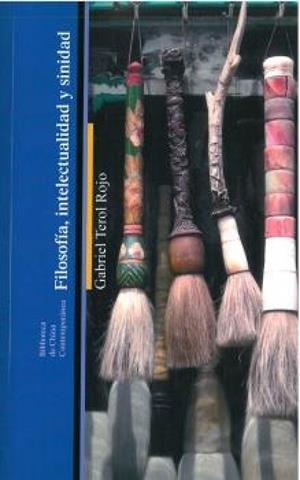 FILOSOFIA INTELECTUALIDAD Y SINIDAD | 9788418723452 | TEROL ROJO, GABRIEL