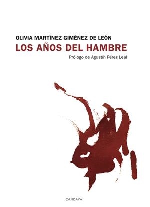 AÑOS DEL HAMBRE, LOS | 9788418504488 | MARTINEZ GIMENEZ DE LEON, OLIVIA