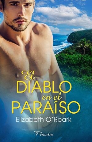 DIABLO EN EL PARAÍSO, EL | 9788419301048 | O'ROARK, ELIZABETH