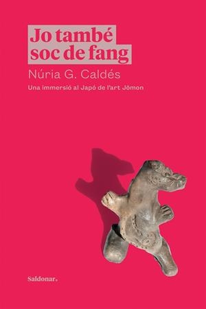 JO TAMBÉ SOC DE FANG | 9788417611910 | G. CALDES, NURIA