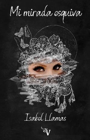 MI MIRADA ESQUIVA | 9788418694622 | LLAMAS MARTINEZ, ISABEL