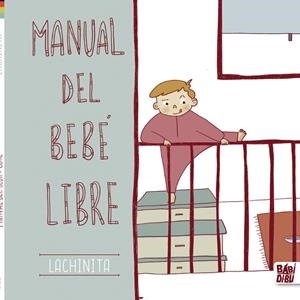 MANUAL DEL BEBÉ LIBRE | 9788419339195 | LACHINITA