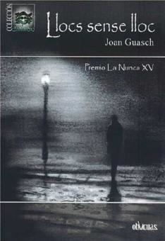 LLOCS SENSE LLOC | 9788419246110 | GUASCH, JOAN