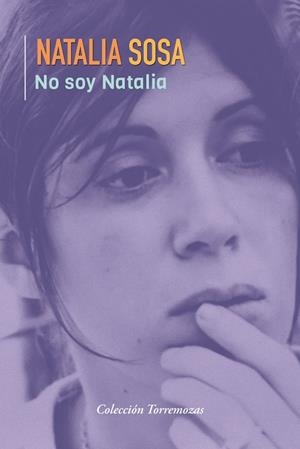 NO SOY NATALIA | 9788478397730 | SOSA AYALA, NATALIA