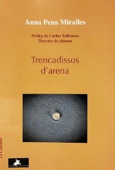 TRENCADISSOS D'ARENA | 9788412521764 | PENA MIRALLES, ANNA