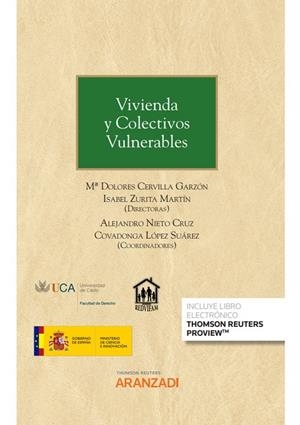 VIVIENDA Y COLECTIVOS VULNERABLES | 9788411245142 | CERVILLA GARZÓN, Mª DOLORES/LÓPEZ SUAREZ, COVADONGA/NIETO CRUZ, ALEJANDRO/ZURITA MARTÍN, ISABEL