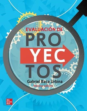 EVALUACION DE PROYECTOS (9 EDICION) | 9786071517555 | BACA URBINA, GABRIEL