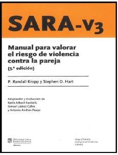 SARA-V3. MANUAL PARA VALORAR EL RIESGO DE VIOLENCIA CONTRA LA PAREJA (3A EDICIÓN) | 9788491687320 | KROPP, PAUL / HART, STEPHEN