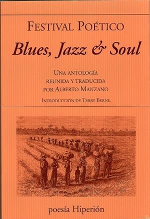 BLUES, JAZZ & SOUL | 9788490021927 | FESTIVAL POETICO
