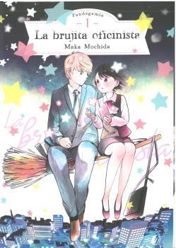 BRUJITA OFICINISTA, LA | 9788418419577 | MOCHIDA, MAKA