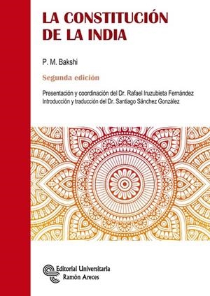 CONSTITUCIÓN DE LA INDIA, LA | 9788499614137 | IRUZUBIETA FERNÁNDEZ, RAFAEL / SÁNCHEZ GONZÁLEZ, SANTIAGO