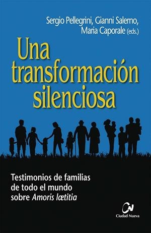 TRANSFORMACION SILENCIOSA, UNA | 9788497155304 | PELLEGRINI, SERGIO