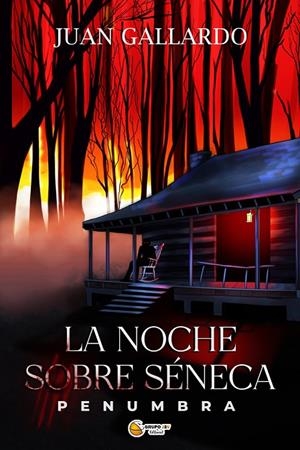 NOCHE SOBRE SENECA I, LA | 9788412498929 | GALLARDO PADILLA, JUAN FRANCISCO